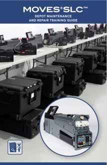 MOVES® SLC™ Depot Maintenance and Repair Training Guide